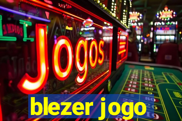 blezer jogo